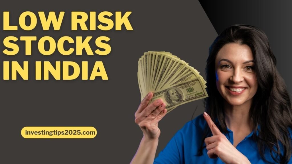 low risk stocks in india